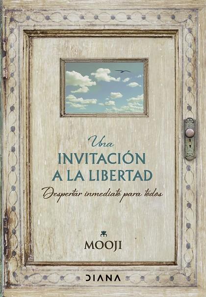 UNA INVITACIÓN A LA LIBERTAD | 9788411191081 | MOOJI