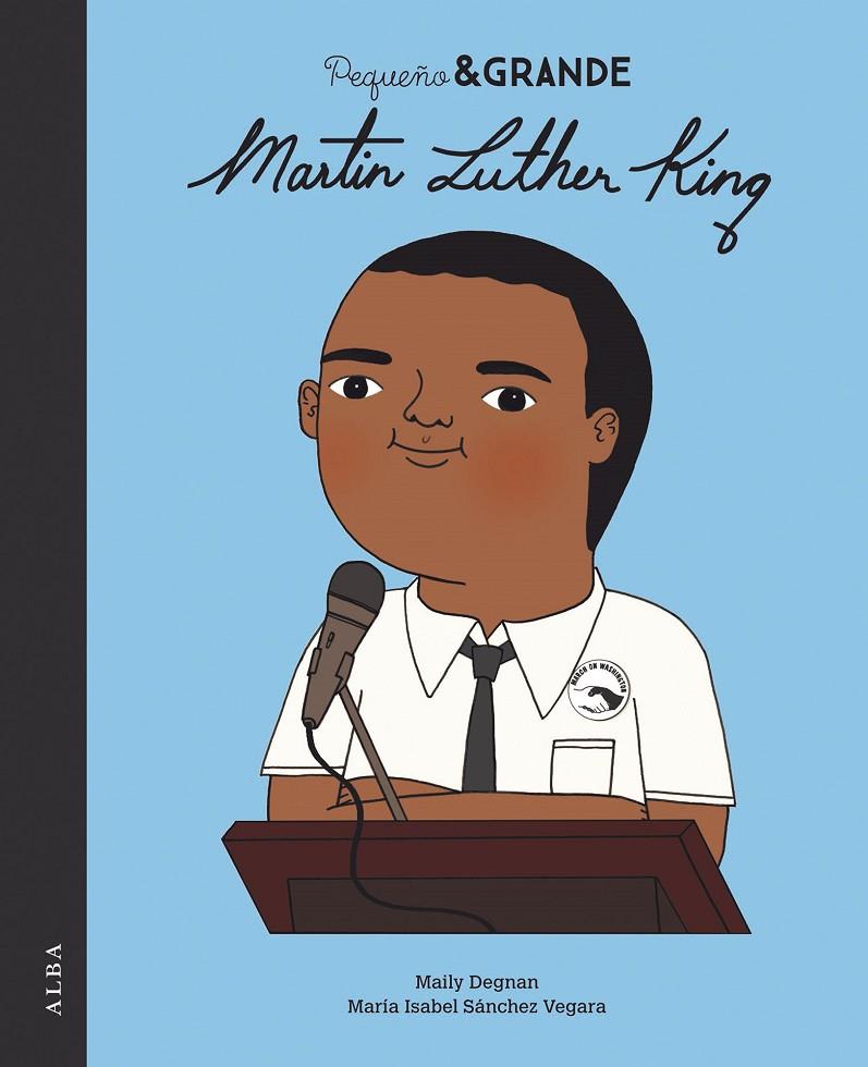 MARTIN LUTHER KING ( CASTELLA ) | 9788490656396 | DEGNAN, MAI LY