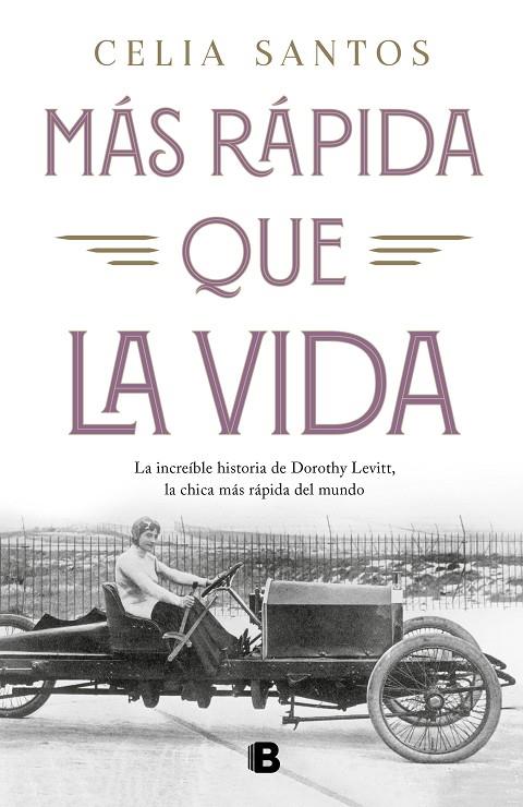 MAS RAPIDA QUE LA VIDA | 9788466666985 | SANTOS, CELIA