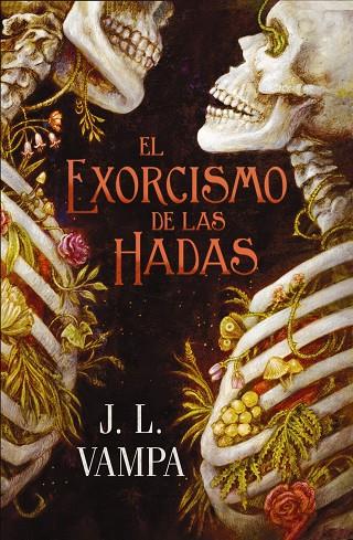 PERVERSAS REALIDADES 1 : EL EXORCISMO DE LAS HADAS | 9791388108280 | VAMPA, J.L.