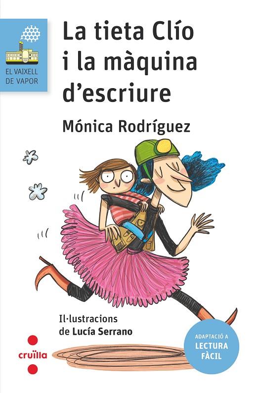 TIETA CLIO I LA MAQUINA D'E, LA | 9788466154284 | RODRÍGUEZ SUÁREZ, MÓNICA : SERRANO GUERRERO, LUCÍA