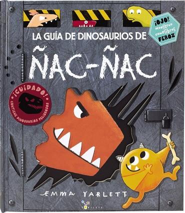 GUIA DE DINOSAURIOS DE ÑAC-ÑAC, LA | 9788469621981 | YARLETT, EMMA