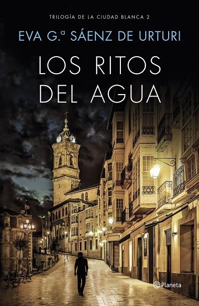 RITOS DEL AGUA, LOS (CIUDAD BLANCA 2) | 9788408169451 | SAENZ DE URTURI, EVA G.