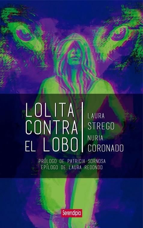 LOLITA CONTRA EL LOBO | 9788412507010 | SOPEÑA CORONADO, NURIA