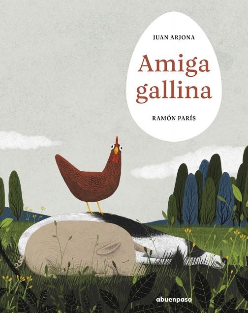 AMIGA GALLINA | 9788410016361 | ARJONA, JUAN ; PARIS, RAMON