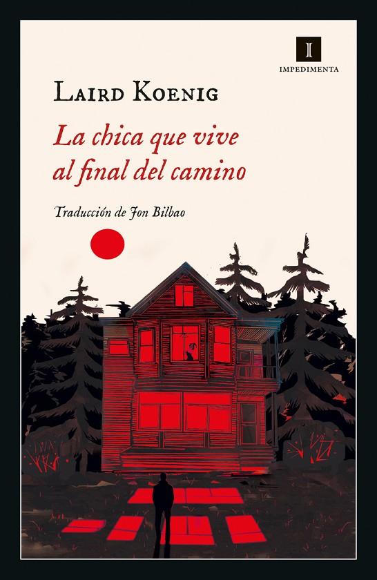 CHICA QUE VIVE AL FINAL DEL CAMINO, LA  | 9788418668333 | KOENIG, LAIRD