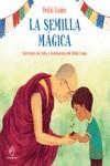 SEMILLA MAGICA, LA | 9788418128097 | LAMA, DALAI