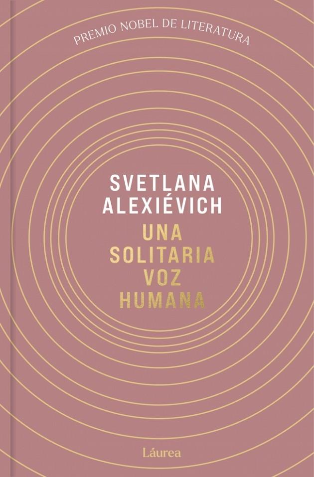 UNA SOLITARIA VOZ HUMANA | 9791388092503 | ALEXIEVICH, SVETLANA