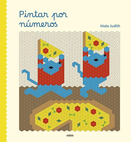PINTAR POR NÚMEROS | 9788410407275 | JUDITH, MAIA