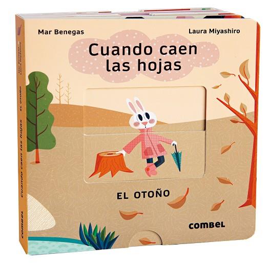 CUANDO CAEN LAS HOJAS EL OTOÑO | 9788411580083 | BENEGAS ORTIZ, MARÍA DEL MAR ; MIYASHIRO, LAURA