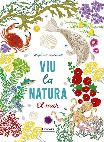 VIU LA NATURA : EL MAR | 9791399079142 | DESBENOIT, STÉPHANIE