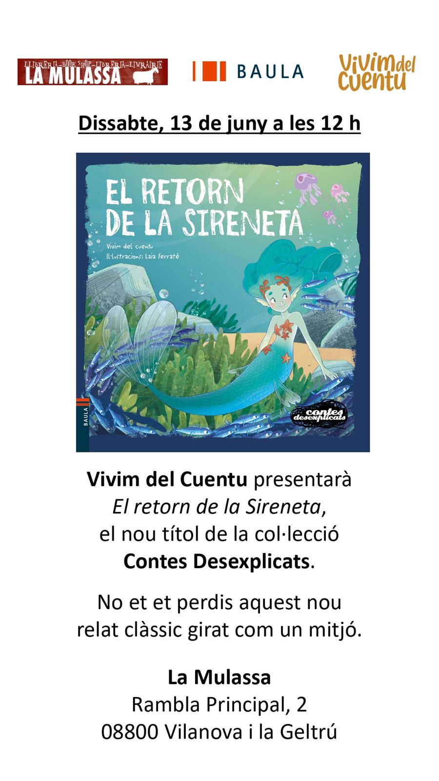 PRESENTACIÓ "EL RETORN DE LA SIRENETA" DE VIVIM DEL CUENTU - 