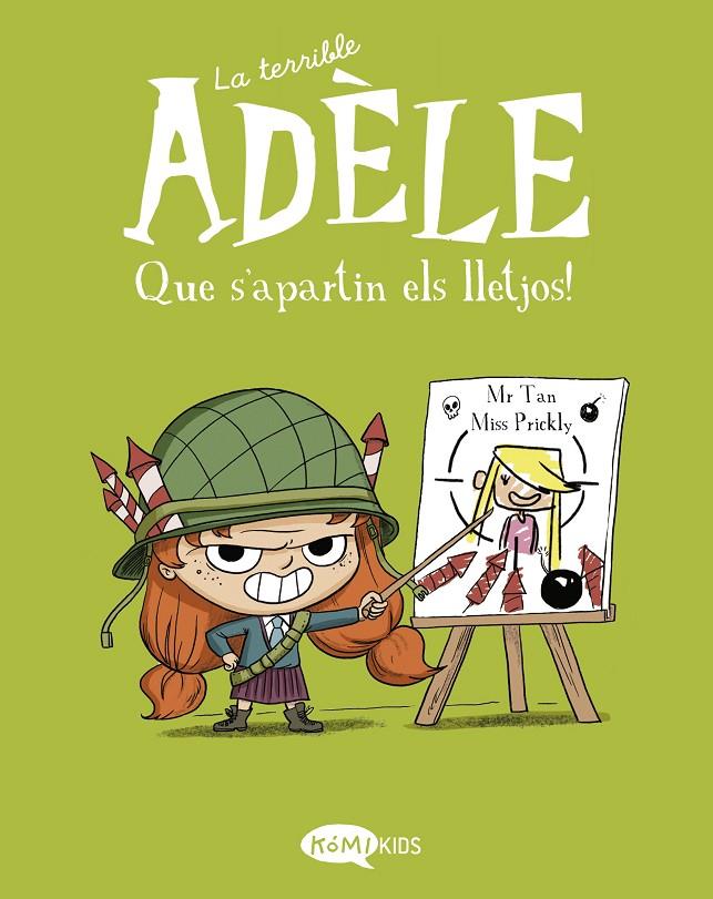 TERRIBLE ADÈLE 5 : QUE S'APARTIN ELS LLETJOS! | 9788412399752 | MR TAN