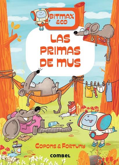 BITMAX & CO 9 : PRIMAS DE MUS, LAS | 9788491019480 | COPONS, JAUME ; FORTUNY, LILIANA