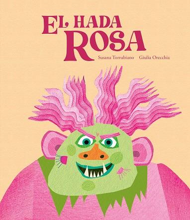 HADA ROSA, EL | 9788419607874 | TORRUBIANO, SUSANA