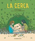 CERCA, LA | 9788412592979 | SODERGUIT, ALFREDO ; ARICETA, MARIALE 