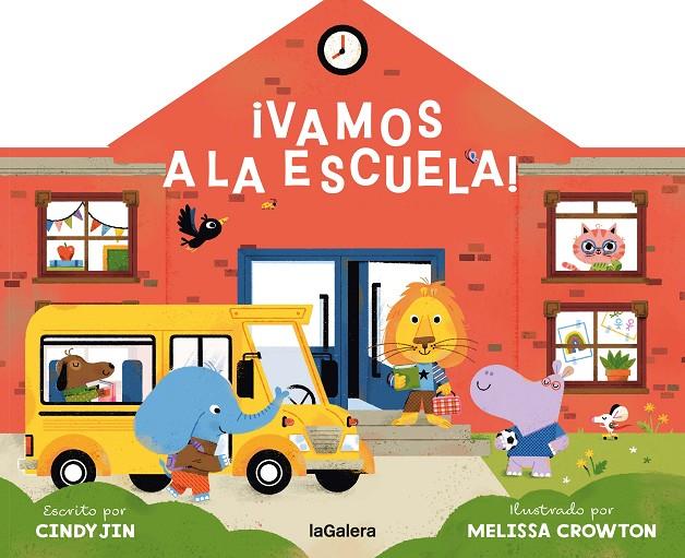 ¡VAMOS A LA ESCUELA! | 9788424676865 | JIN, CINDY ; CROWTON, MELISSA