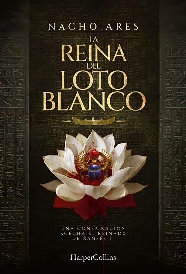 REINA DEL LOTO BLANCO, LA | 9788410647541 | ARES, NACHO