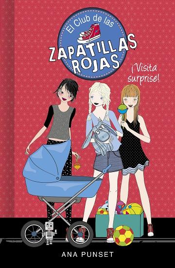 CLUB ZAPATILLAS ROJAS 17 : VISITA SURPRISE | 9788417922931 | PUNSET, ANA