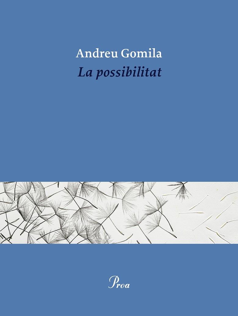 POSSIBILITAT, LA | 9791388369155 | GOMILA, ANDREU