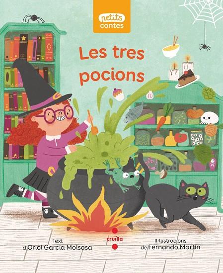 TRES POCIONS, LES | 9788466150842 | GARCIA MOLSOSA, ORIOL ; MARTÍN, FERNANDO