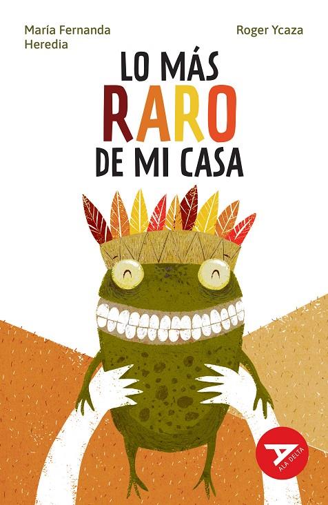LO MÁS RARO DE MI CASA | 9788414046203 | HEREDIA, MARÍA FERNANDA ; YCAZA, ROGER