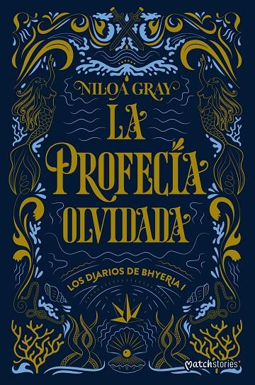 PROFECÍA OLVIDADA, LA | 9788408324843 | GRAY, NILOA