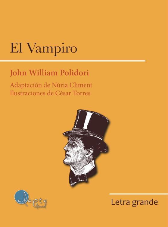 VAMPIRO (LETRA GRANDE), EL | 9788419190352 | WILLIAM POLIDORI,JOHN