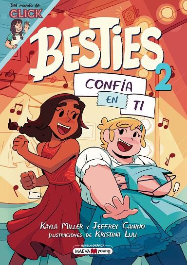 BESTIES 2: CONFÍA EN TI | 9788410260986 | MILLER, KAYLA ; CANINO, JEFFREY ; LUU, KRISTINA