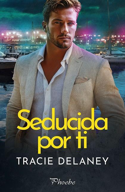SEDUCIDA POR TI | 9791387787332 | DELANEY, TRACIE