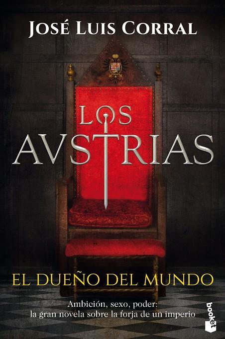 AUSTRIAS 3 : LOS DUEÑOS DEL MUNDO | 9788408224839 | CORRAL, JOSE LUIS