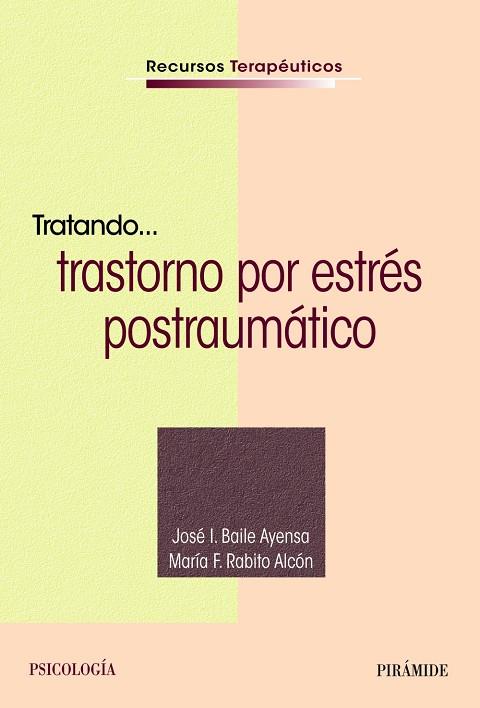 TRATANDO.... TRASTORNO POR ESTRES POSTRAUMATICO | 9788436842241 | VV AA