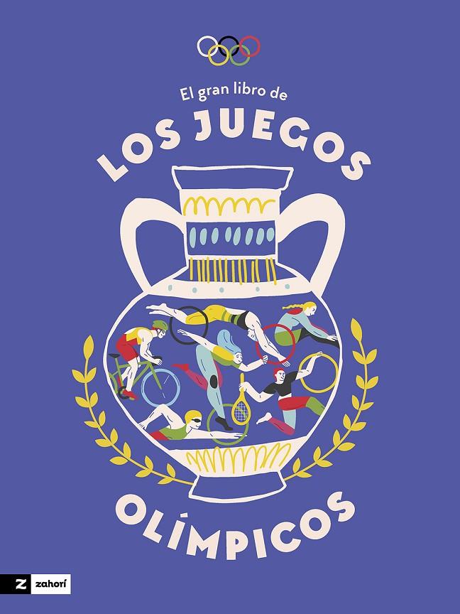 GRAN LIBRO DE LOS JUEGOS OLÍMPICOS, EL | 9788419889409 | TARANENKO, IRYNA/LESHAK, MARTA ; VOROBIOVA, MARIIA/PLOTKA, ANNA