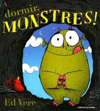 A DORMIR MONSTRES | 9788426138910 | VERE, ED