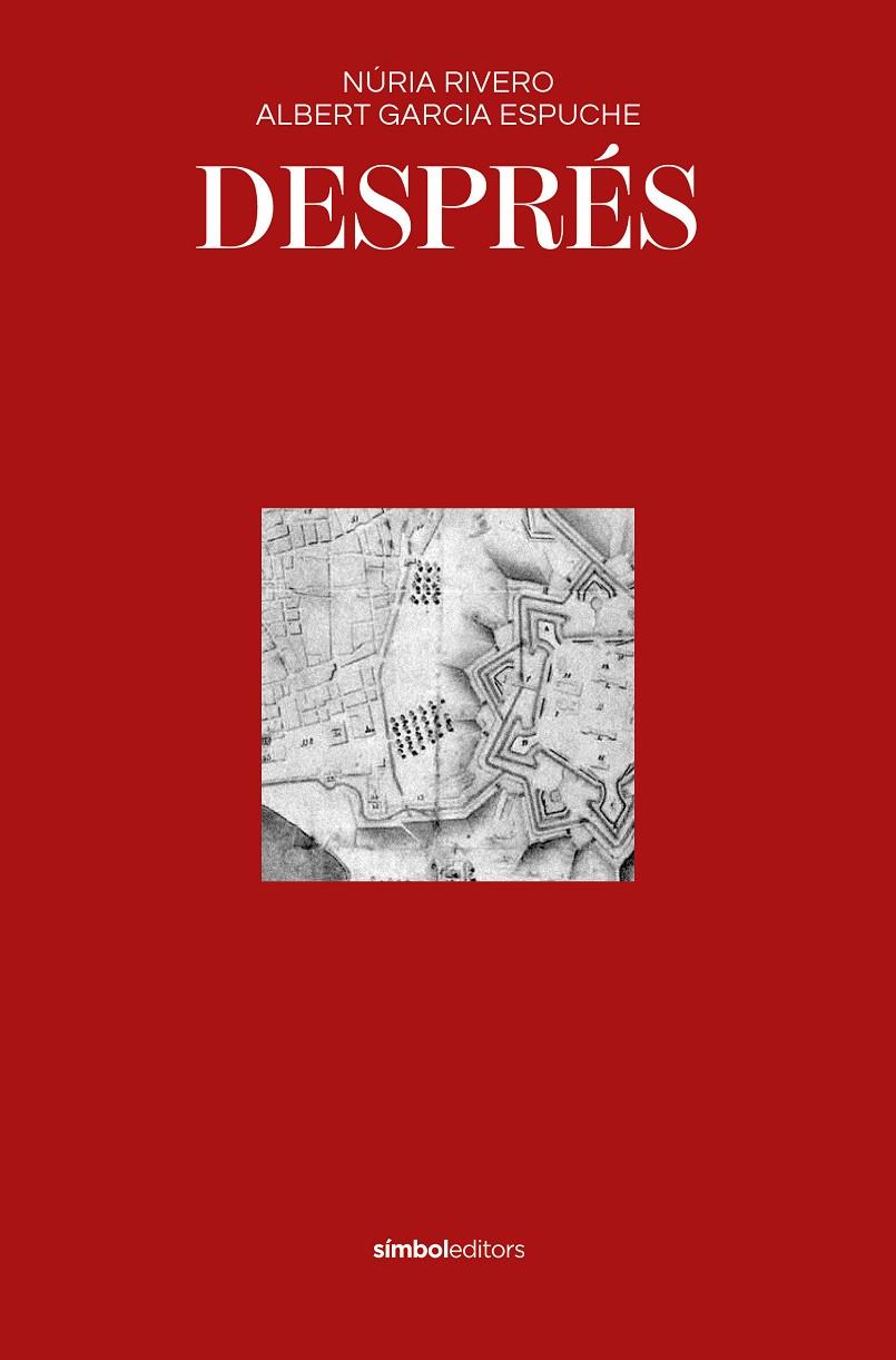 DESPRÉS | 9788418696541 | GARCIA ESPUCHE, ALBERT ; RIVERO, NÚRIA