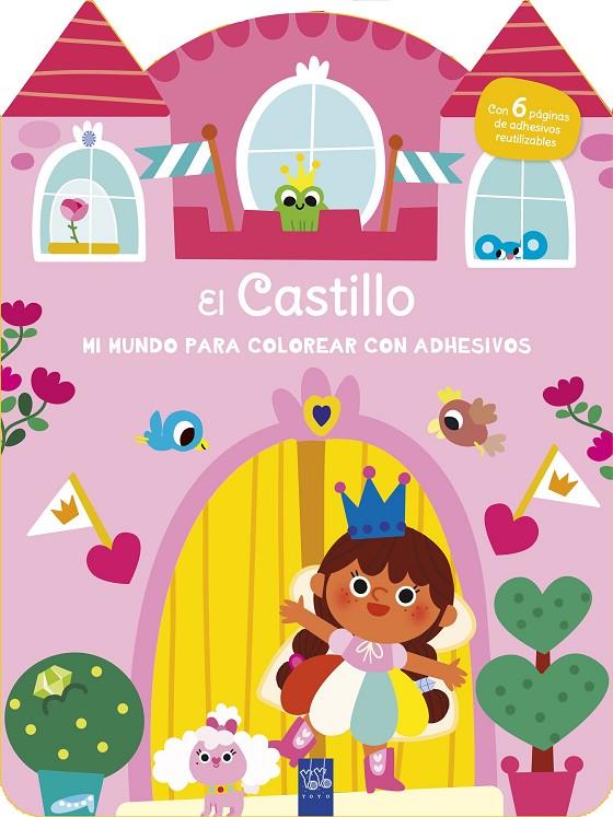 MI MUNDO PARA COLOREAR CON ADHESIVOS : EL CASTILLO | 9788408296881