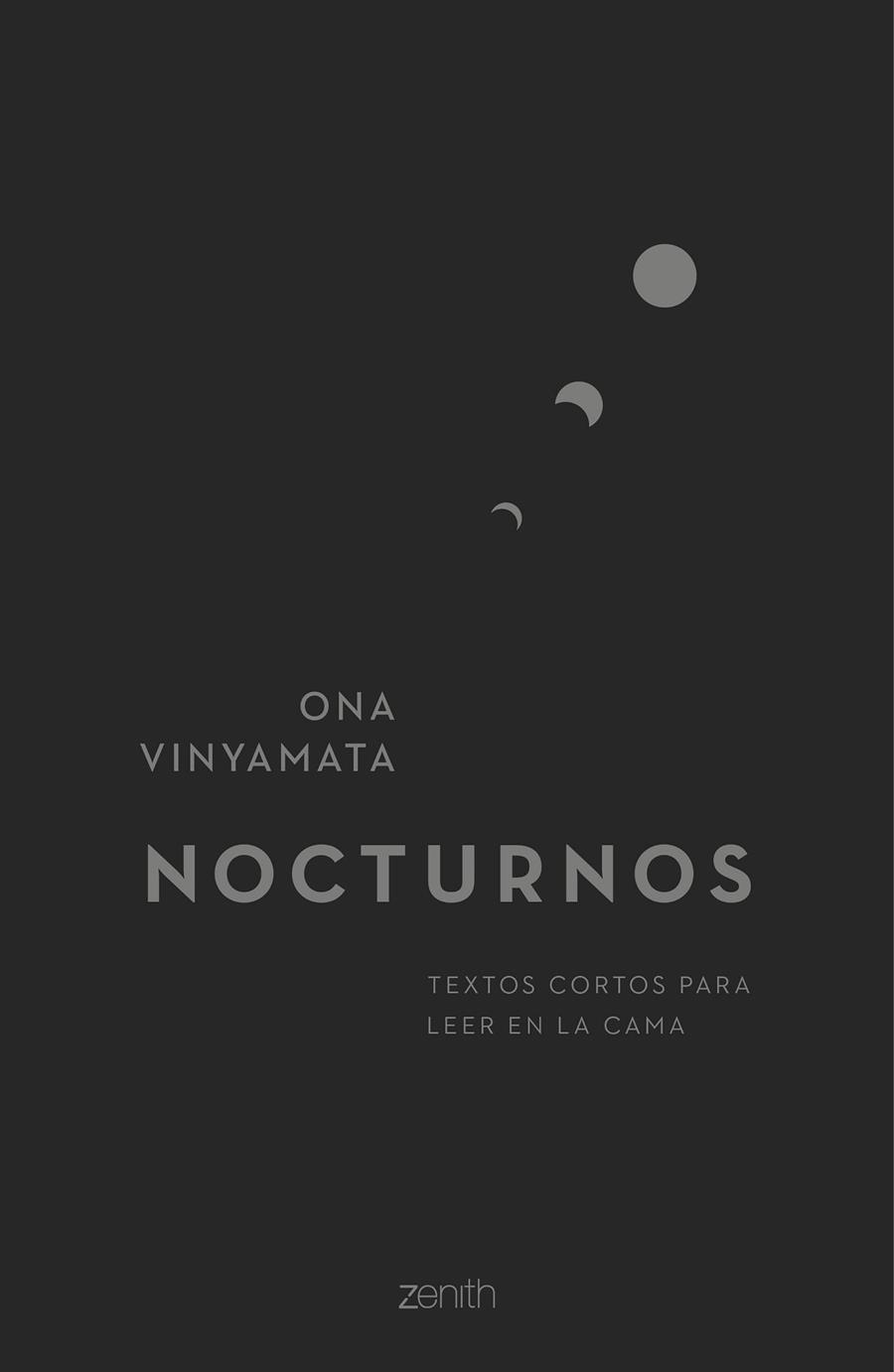 NOCTURNOS : TEXTOS CORTOS PARA LEER EN CALMA | 9788408232827 | VINYAMATA, ONA