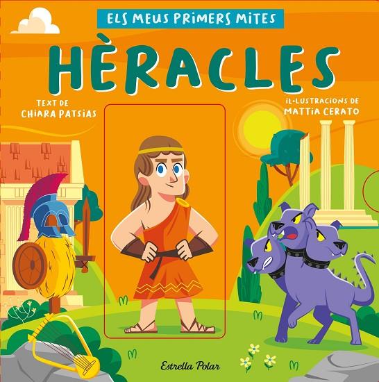 MEUS PRIMERS MITES : HÈRACLES | 9788413892559 | PATSIAS, CHIARA ; CERATO, MATTIA