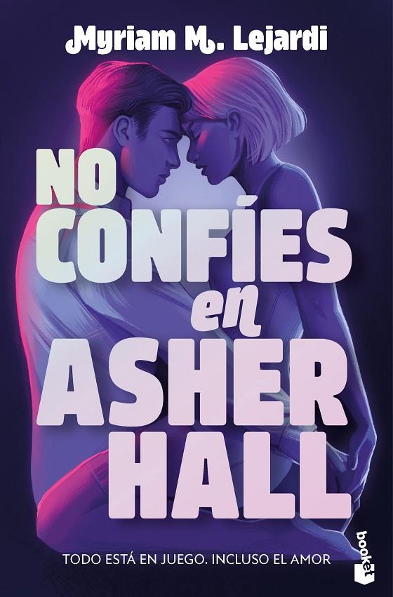 NO CONFÍES EN ASHER HALL | 9788408310587 | LEJARDI, MYRIAM M.