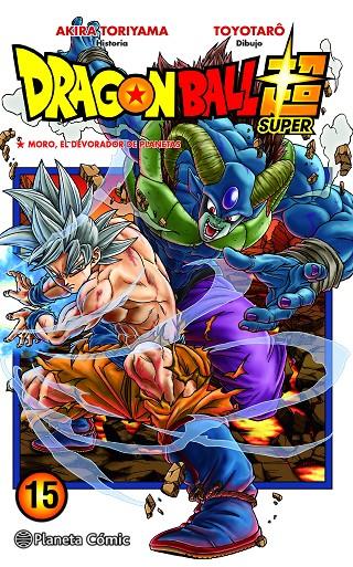 DRAGON BALL SUPER Nº 15 | 9788491746430 | TORIYAMA, AKIRA ; TOYOTARÔ