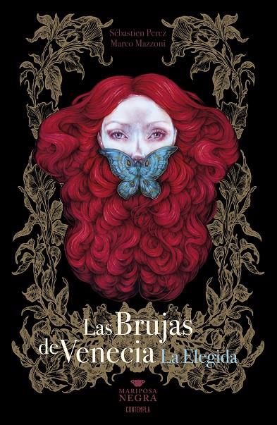 BRUJAS DE VENECIA : LA ELEGIDA | 9788414072875 | PEREZ, SÉBASTIEN ; MAZZONI, MARCO