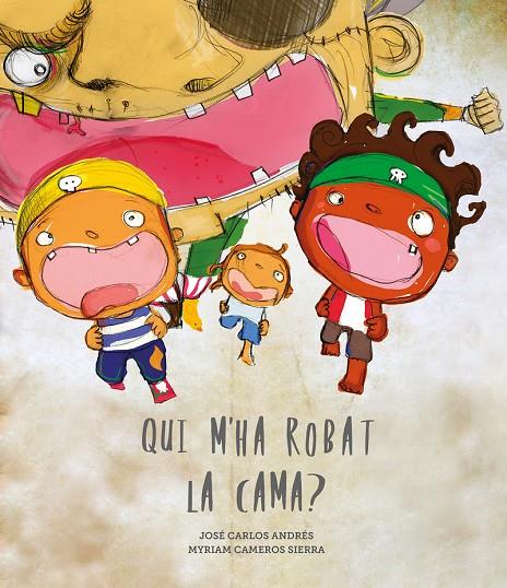 QUI M'HA ROBAT LA CAMA? (POR) (PIRATES) | 9788418599231 | ANDRÉS, JOSÉ CARLOS