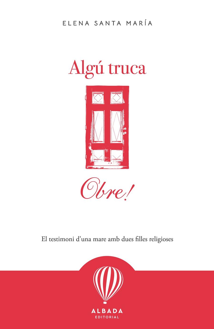 ALGÚ TRUCA, OBRE! | 9791399250923 | SANTA MARÍA, ELENA