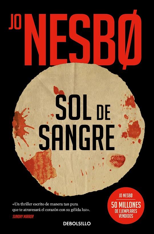SOL DE SANGRE  | 9788466356206 | NESBO, JO