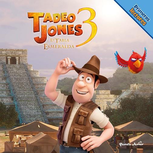 TADEO JONES 3 :  PRIMEROS LECTORES | 9788408253587