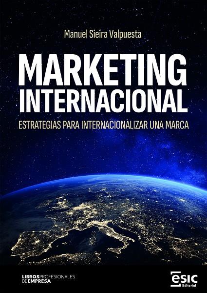 MARKETING INTERNACIONAL | 9788411922418 | SIEIRA VALPUESTA, MANUEL