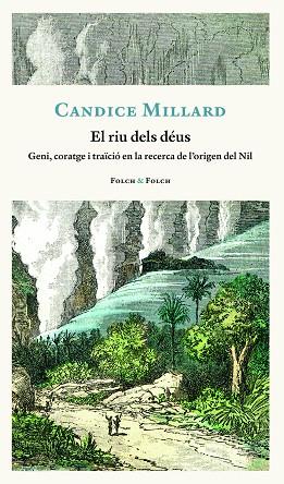 RIU DELS DÉUS, EL | 9788419311818 | MILLARD, CANDICE