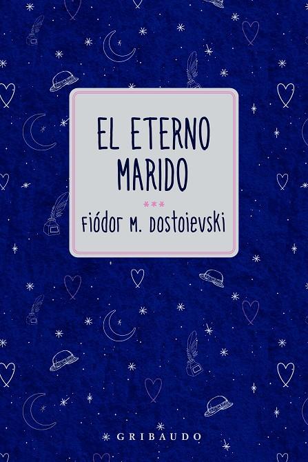 ETERNO MARIDO, EL | 9791399119725 | DOSTOIEVSKI, FIODOR