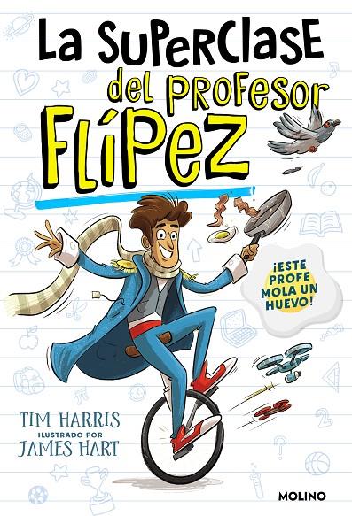 SUPERCLASE DEL PROFESOR FLÍPEZ 1, LA | 9788427235779 | HARRIS, TIM