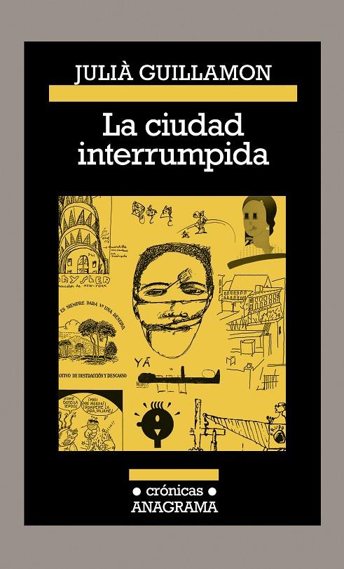 CIUDAD INTERRUMPIDA, LA | 9788433926210 | GUILLAMON, JULIA